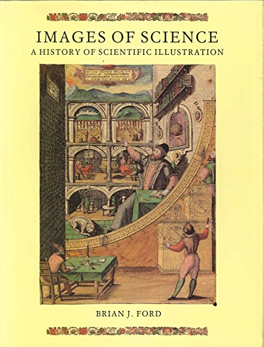 9780712302678: Images of Science: A History of Scientific Illustration