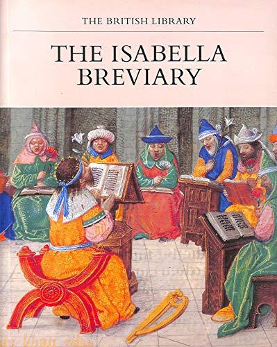 Beispielbild fr The Isabella Breviary zum Verkauf von WorldofBooks