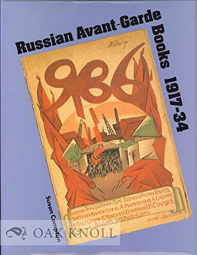 Stock image for Russian Avant-garde Books, 1917-1934 for sale by Irish Booksellers