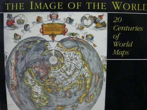 Stock image for The Image of the World: 20 Centuries of World Maps for sale by WorldofBooks