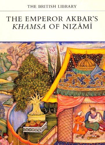 The Emperor Akbar's Khamsa of Nizami (9780712303927) by Brend, Barbara