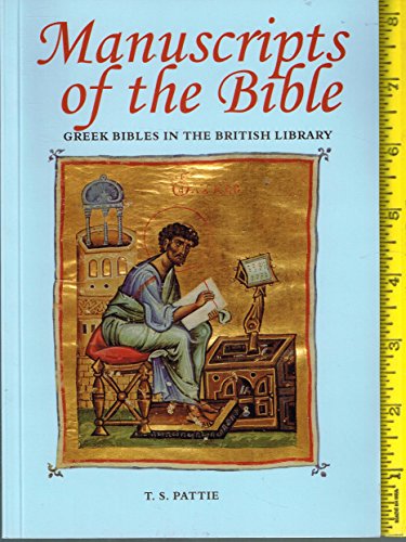 Stock image for Manuscripts of the Bible: Greek Bibles in the British Library for sale by HPB-Emerald