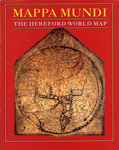 9780712304405: Mappa Mundi: The Hereford World Map
