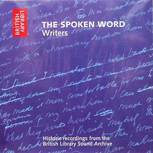 Imagen de archivo de Writers: Historic Recordings from the British Library Sound Archive (The spoken Word) a la venta por WorldofBooks