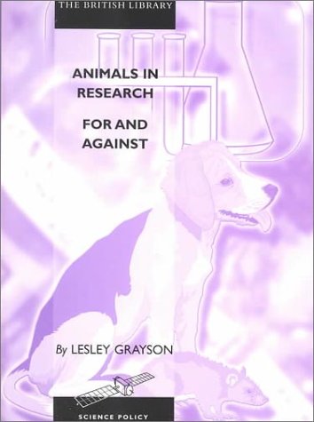 Imagen de archivo de Animals in Research: For and Against a la venta por Hippo Books
