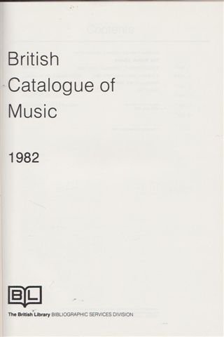 9780712310116: British Catalogue of Music 1982