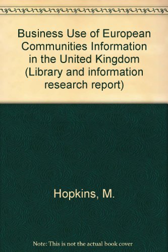 9780712331135: Business Use of European Communities Information in the United Kingdom