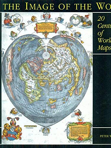 Stock image for The Image of the World: 20 Centuries of World Maps for sale by AwesomeBooks