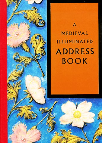 9780712345491: A Medieval Illuminated Address Book