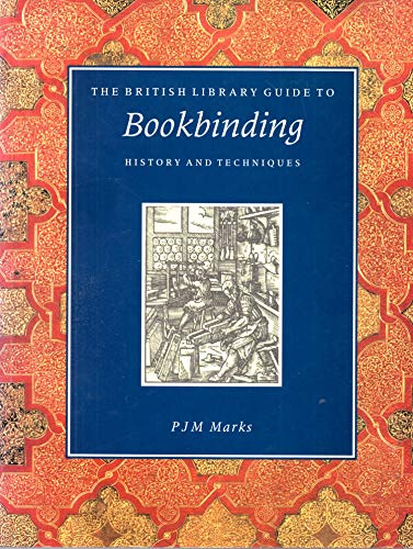 9780712345828: The British Library Guide to Bookbinding