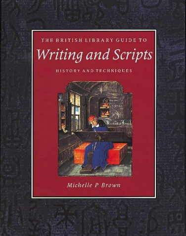9780712345835: The British Library Guide to Writing and Scripts