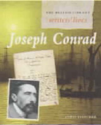 Imagen de archivo de The British Library Writers' Lives : Joseph Conrad a la venta por Bookies books