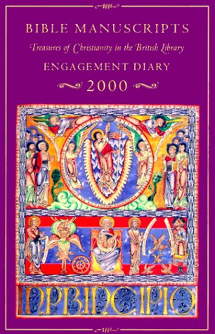 Bible Manuscripts Engagement Diary 2000: Treasures of Christianity in the British Library (9780712346153) by Scot McKendrick