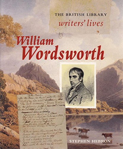 9780712346368: William Wordsworth (British Library Writers' Lives S.)