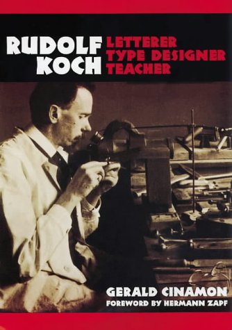 9780712346597: Rudolph Koch: Letterer, Type Designer, Teacher