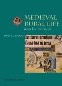 9780712346634: Medieval Rural Life in the Luttrell Psalter (Medieval World in Manuscripts S.)