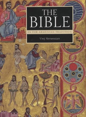 Beispielbild fr The Bible in the Armenian Tradition zum Verkauf von The Book Spot