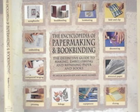 9780712347488: The Encyclopedia of Papermaking and Bookbinding