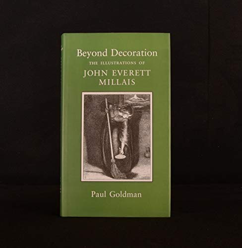 9780712347754: Beyond Decoration: The Illustrations of John Everett Millais