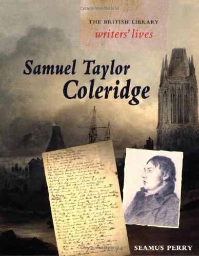 Stock image for Samuel Taylor Coleridge (British Library Writers' Lives) (British Library Writers' Lives S.) for sale by WorldofBooks