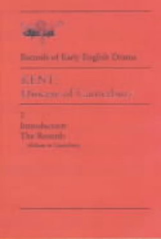 Beispielbild fr Kent: Diocese of Canterbury (Records of Early English Drama), 3-Vols. zum Verkauf von Atticus Books