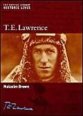 Stock image for T.E. Lawrence (British Library Historic Lives) for sale by BookManBookWoman Books