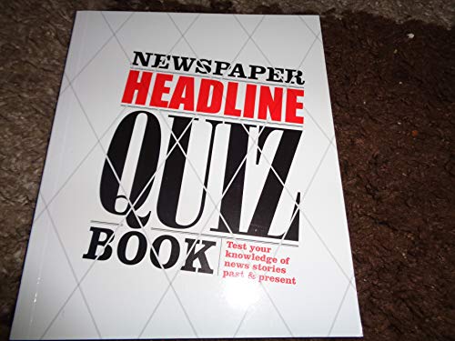 Beispielbild fr Newspaper Headline Quiz Book zum Verkauf von Better World Books