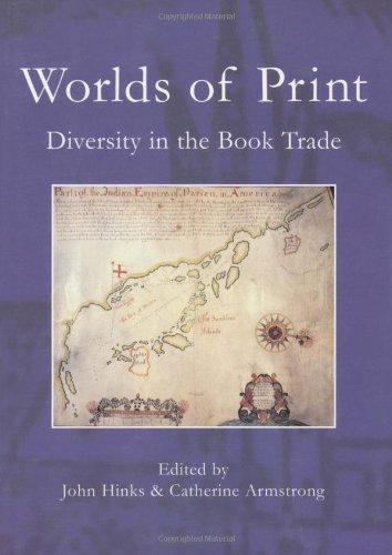 Imagen de archivo de Worlds of Print : Diversity in the Book Trade a la venta por Abstract Books