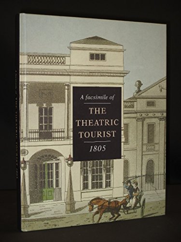 The Theatric Tourist: A Facsimile