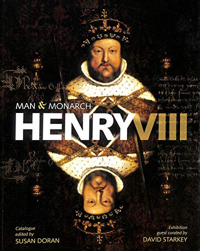 Beispielbild fr Henry VIII: Man and Monarch zum Verkauf von HALCYON BOOKS