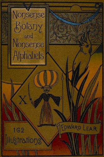 9780712350440: Nonsense Botany and Nonsense Alphabets: Facsimile of the 1889 Edition