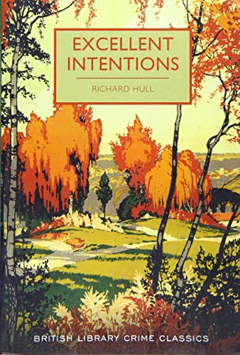 Imagen de archivo de Excellent Intentions a la venta por Blackwell's