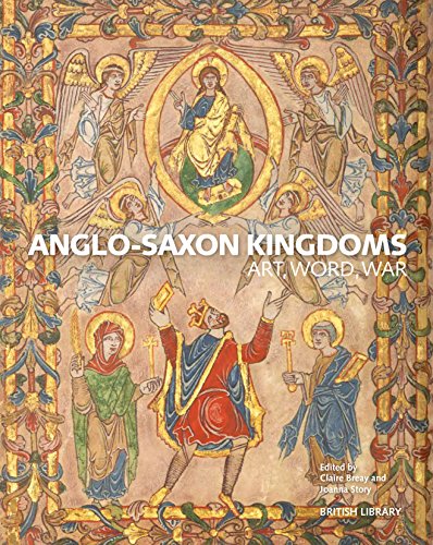 Imagen de archivo de AngloSaxon Kingdoms Art, Word, War a la venta por PBShop.store US