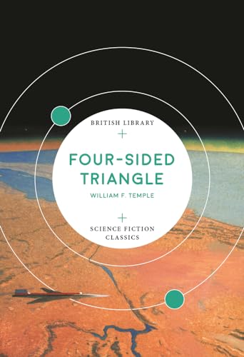 Beispielbild fr Four-Sided Triangle (British Library Science Fiction Classics) zum Verkauf von WorldofBooks