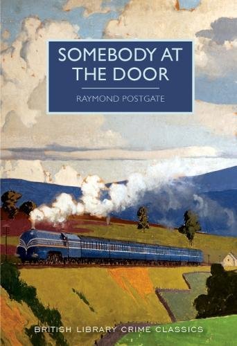 9780712352352: Somebody at the Door (British Library Crime Classics)