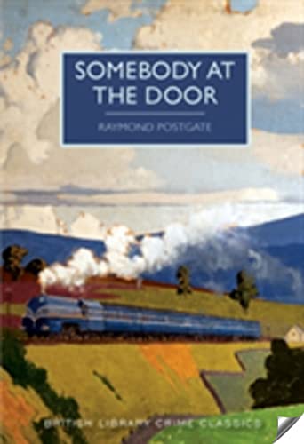 Stock image for Somebody at the Door (British Library Crime Classics) for sale by Hippo Books