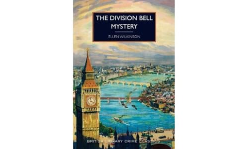 Stock image for The Division Bell Mystery (British Library Crime Classics) for sale by Half Price Books Inc.