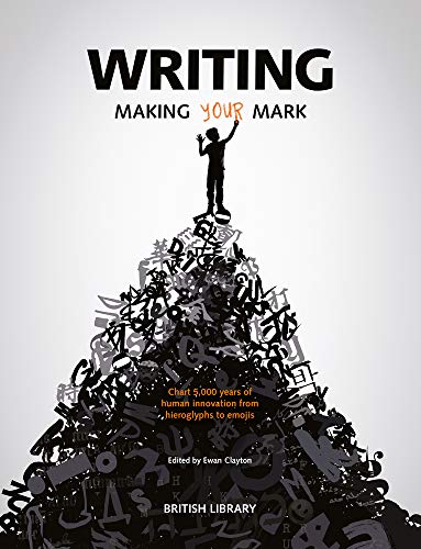 9780712352536: Writing: making your mark
