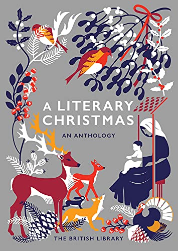 Stock image for A Literary Christmas: An Anthology for sale by WorldofBooks
