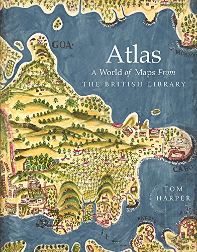 Imagen de archivo de Atlas: A World of Maps from the British Library a la venta por WorldofBooks