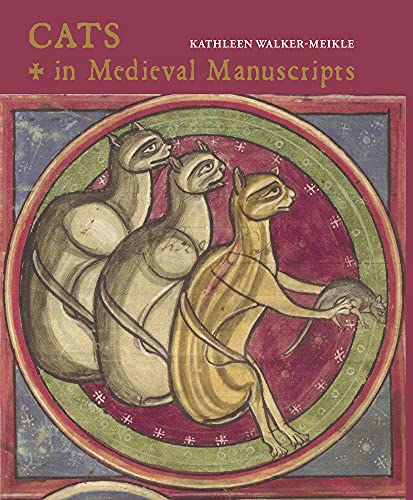 9780712352932: Cats in Medieval Manuscripts (British Library Medieval Guides)