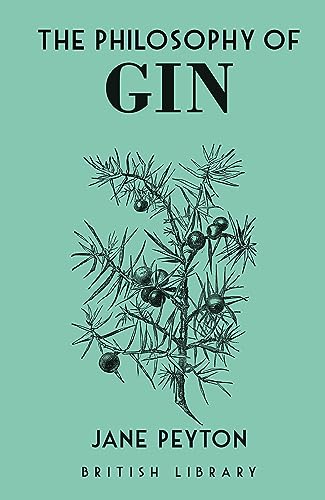 Stock image for The Philosophy of Gin for sale by Blackwell's
