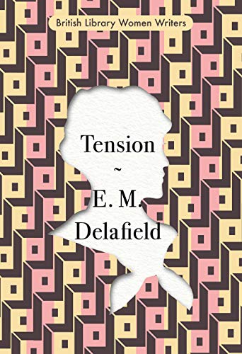 Stock image for Tension: 9 (British Library Women Writers) for sale by WorldofBooks