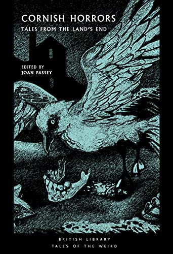 Beispielbild fr Cornish Horrors: Tales from the Land's End (Tales of the Weird) zum Verkauf von Half Price Books Inc.
