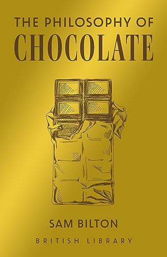 Stock image for The Philosophy of Chocolate for sale by Blackwell's