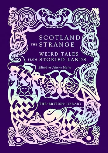 Beispielbild fr Scotland The Strange zum Verkauf von GreatBookPrices