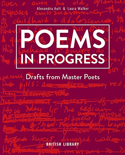 Stock image for Poems in Progress: Drafts from Master Poets for sale by WorldofBooks