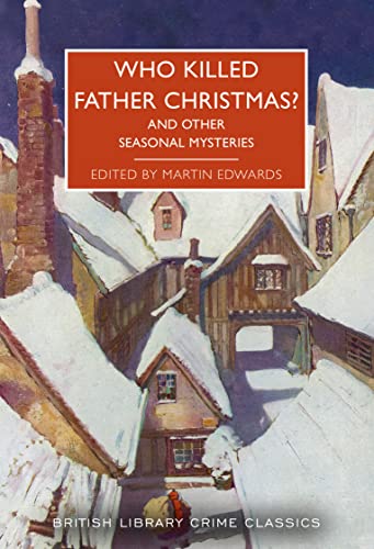 Stock image for Who Killed Father Christmas? for sale by Blackwell's