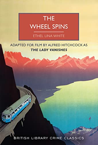 Stock image for The Wheel Spins for sale by Blackwell's