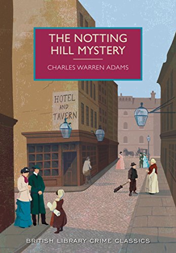 Imagen de archivo de The Notting Hill Mystery a la venta por Blackwell's